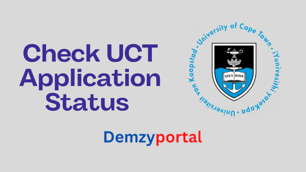 How to Check UCT Application Status 2023