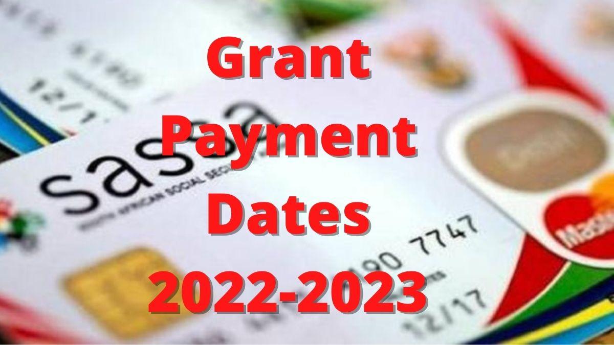 SASSA Grant Payment Dates For The Rest